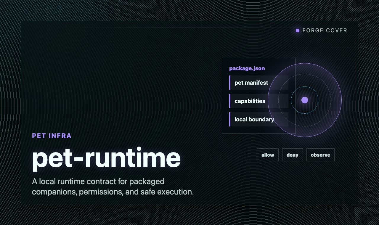 Preview of pet-runtime: cute software still needs authority boundaries